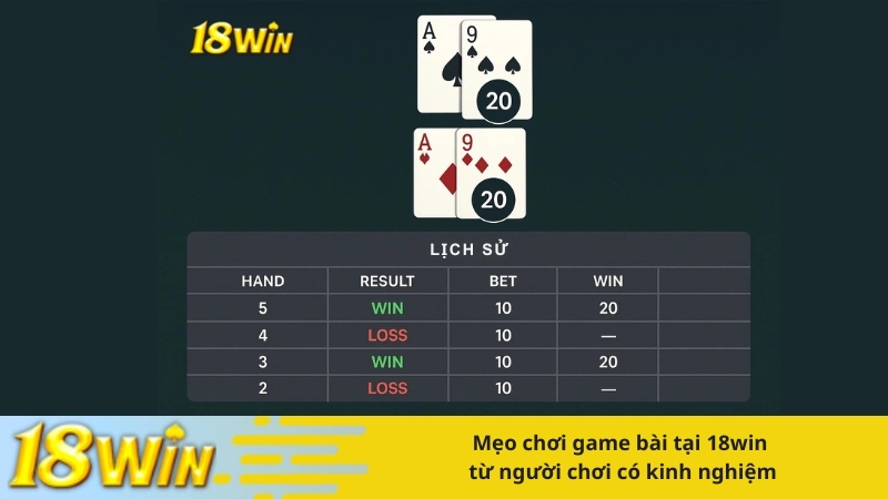 Mẹo chơi game bài tại 18win từ người chơi có kinh nghiệm